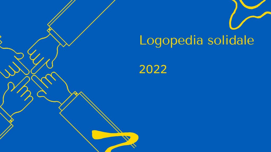 LOGOPEDIA SOLIDALE 2022