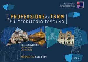 La Professione del TSRM e il Territorio Toscano – 29 maggio 2021