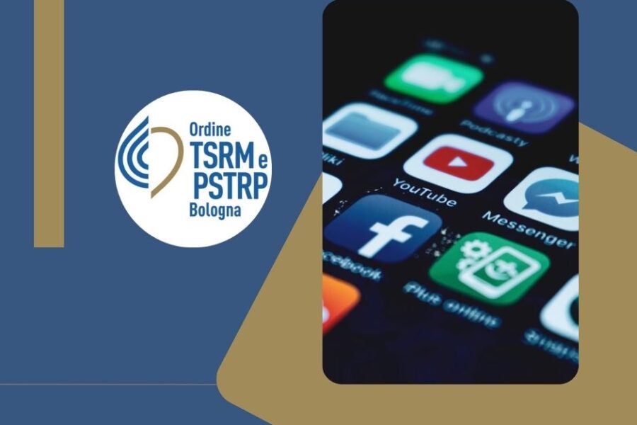 La comunicazione dell’Ordine TSRM e PSTRP di Bologna diventa social