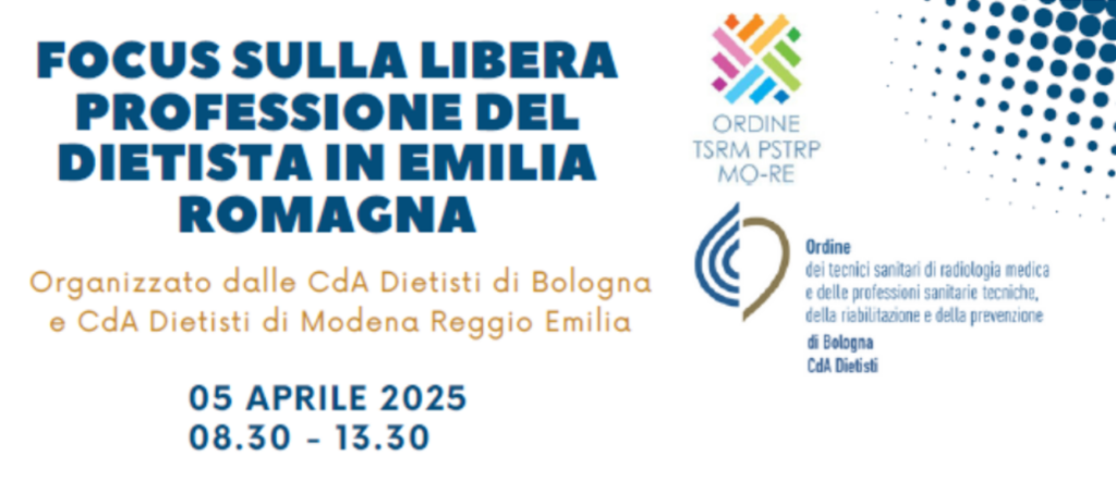 Focus sulla libera professione del dietista in Emilia Romagna  5 aprile 8.30-13.30