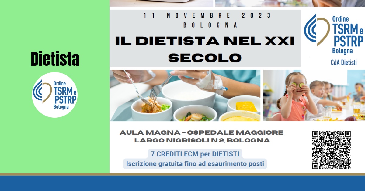 Convegno “Il Dietista nel XXI Secolo”