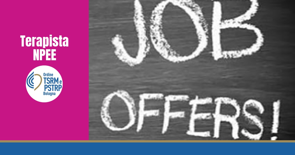 OFFERTA DI LAVORO PER TNPEE A BOLOGNA