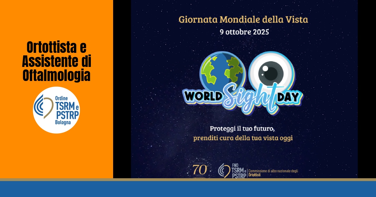 9 ottobre 2025 – Giornata Mondiale della Vista