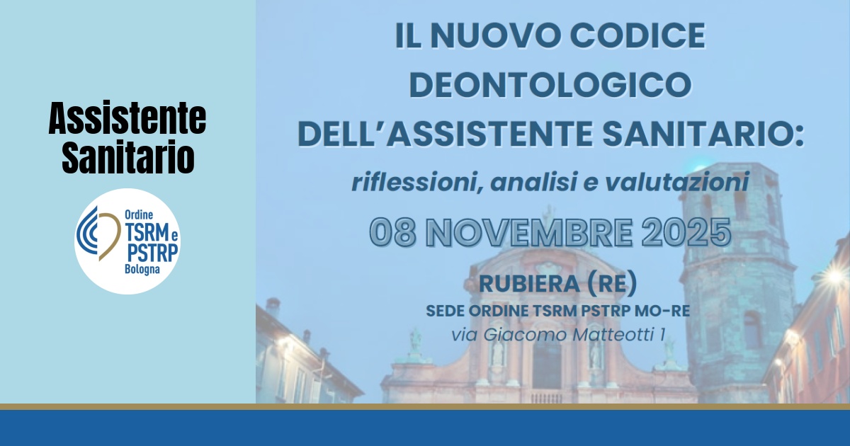 Il nuovo Codice Deontologico dell’Assistente Sanitario: riflessioni, analisi e valutazioni