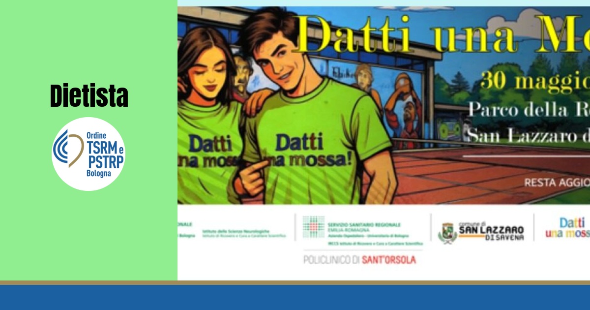 Dietisti della CdA di Bologna protagonisti a “Datti una mossa!” per la promozione della salute”