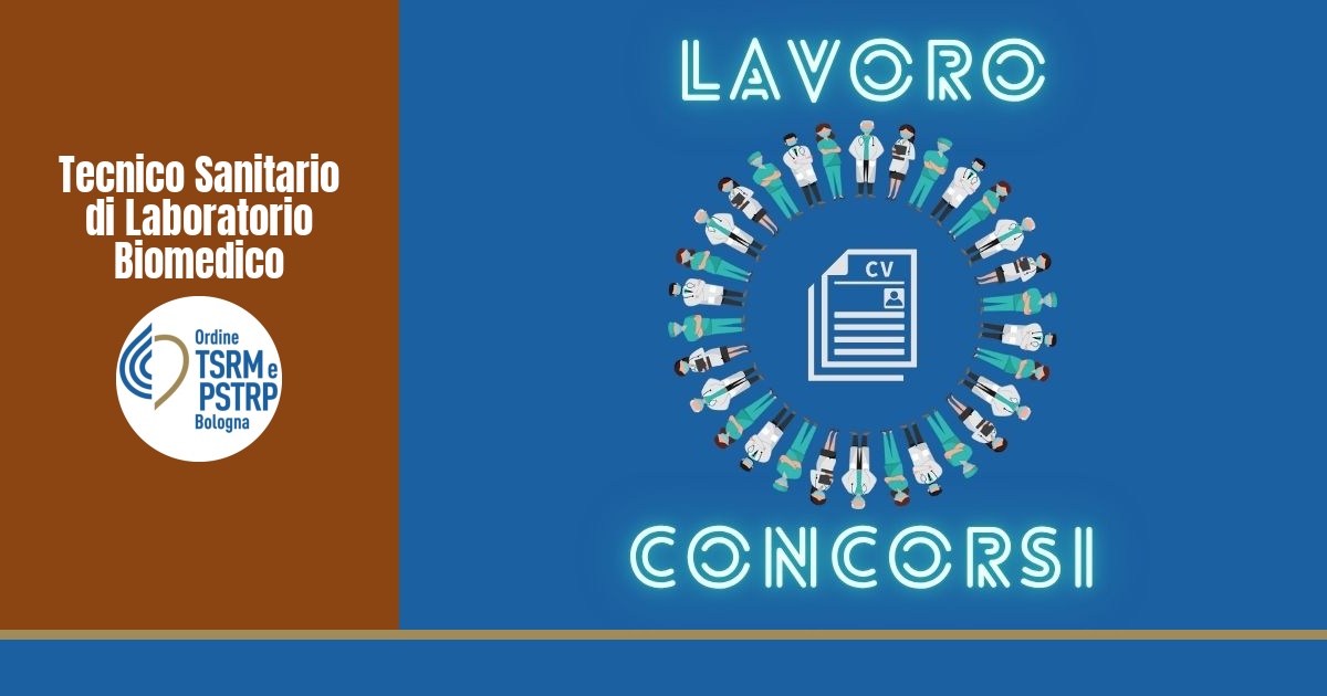 Avviso pubblico congiunto per Tecnico Sanitario di Laboratorio Biomedico – rapporti di lavoro a tempo determinato